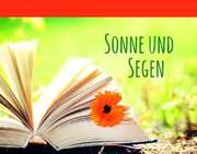 Irmtraud Fröse-Schreer - Sonne und Segen Sonne und Segen