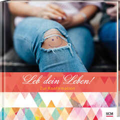 Doro Zachmann - Leb dein Leben! Für Mädchen Leb dein Leben! Für Mädchen
