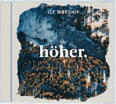 CD: Höher // ICF Worship