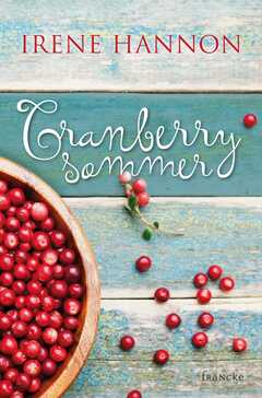 Irene Hannon - Cranberrysommer Cranberrysommer