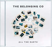 The Belonging Co. - All the Earth (Live) All the Earth (Live)