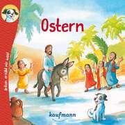 Katharina Wilhelm - Tina Nagel - Anton, erzähl mir was! Ostern Anton, erzähl mir was! Ostern