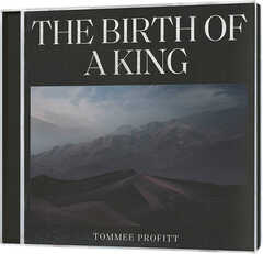 CD: The birth of a King