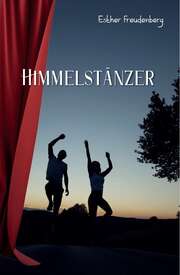 Esther Freudenberg - Himmelstänzer Himmelstänzer