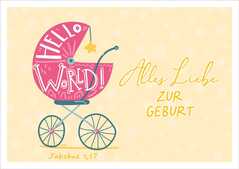 Faltkarte "Hello World - Kinderwagen " - Geburt Faltkarte "Hello World - Kinderwagen " - Geburt