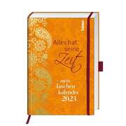 Alles hat seine Zeit - Mein Taschenkalender 2023 Alles hat seine Zeit - Mein Taschenkalender 2023