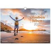 Abenteuer Glauben leben 2023 Abenteuer Glauben leben 2023