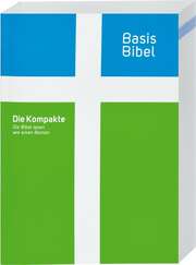 BasisBibel. Die Kompakte. Sonderausgabe BasisBibel. Die Kompakte. Sonderausgabe