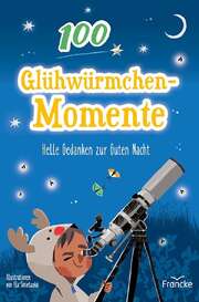 Cornelia Rohleder - Elisa - Sharon Diehl - Elisa-Sharon Diehl - 100 Glühwürmchenmomente 100 Glühwürmchenmomente