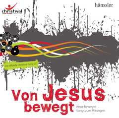 CD: Von Jesus bewegt - Christival Bremen 2008