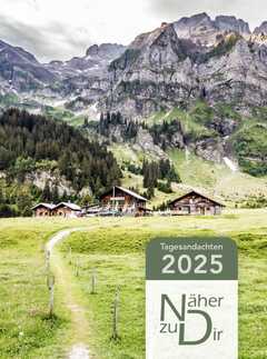 Näher zu Dir 2025 - Buchkalender Motiv Alp Näher zu Dir 2025 - Buchkalender Motiv Alp
