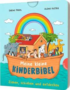 Sabine Praml - Olena Kvitka - Meine kleine Kinderbibel Meine kleine Kinderbibel