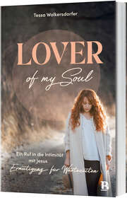 Tessa Wolkersdorfer - Lover of my soul Lover of my soul
