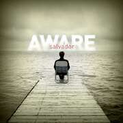 Salvador - CD: Aware CD: Aware