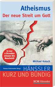 Michael Kotsch - Atheismus Atheismus