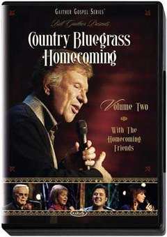 DVD: Bill Gaither's Country Bluegrass Homecoming, Vol. 2