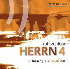 Tobi Wörner - Winnie Schweitzer - Tobi Wörner - CD: Ruft zu dem Herrn 4 CD: Ruft zu dem Herrn 4