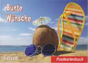 Bunte Wünsche - Postkartenbuch Bunte Wünsche - Postkartenbuch