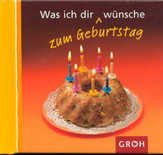 Ellen Sonntag - Was ich Dir zum Geburtstag wünsche - Mini-Wünsche Was ich Dir zum Geburtstag wünsche - Mini-Wünsche