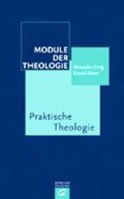 Module der Theologie - Praktische Theologie