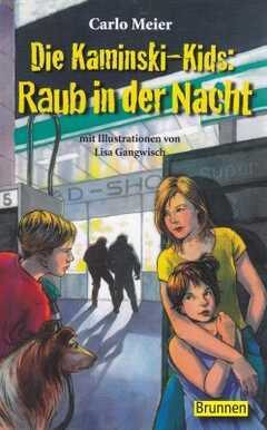 Die Kaminski-Kids: Raub in der Nacht (Taschenbuch)