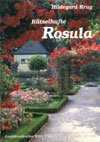 Rätselhafte Rosula
