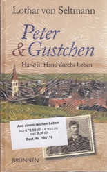 Lothar von Seltmann - Aus einem reichen Leben - Paket Aus einem reichen Leben - Paket