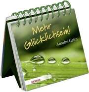 Mehr Glücklichsein! Mehr Glücklichsein!
