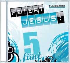 CD: Feiert Jesus! 5