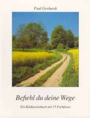 Befiehl du deine Wege Befiehl du deine Wege