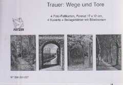 Faltkartenserie Trauer: Wege und Tore, 4 Stück