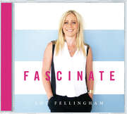 Lou Fellingham - CD: Fascinate CD: Fascinate