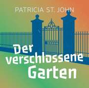 MP3-CD: Der verschlossene Garten - Hörbuch MP3