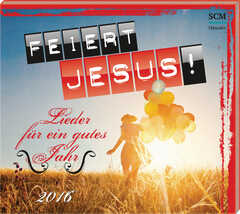 CD: Feiert Jesus! - Lieder für ein gutes Jahr 2016
