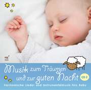 Andreas Claus - Wolfgang Zerbin - Christina Stöhr - Musik zum Träumen und zur guten Nacht 2 Musik zum Träumen und zur guten Nacht 2