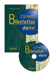 Wolfgang Zwickel - Calwer Bibelatlas digital - CD-ROM Calwer Bibelatlas digital - CD-ROM