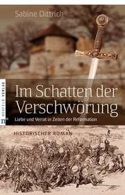 Sabine Dittrich - Im Schatten der Verschwörung Im Schatten der Verschwörung