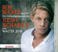 CD: Ben Becker spricht Die Verteidigungsrede des Judas Ischariot- Hörbuch