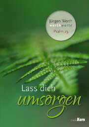 Jürgen Werth - Jürgen Werth - Lass dich umsorgen Lass dich umsorgen