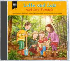 Kirsten Brünjes - Lotta und Luis und ihre Freunde Lotta und Luis und ihre Freunde