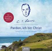 MP3-CD: Pardon, ich bin Christ - MP3-Hörbuch