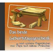 Das beste Geburtstagsgeschenk Das beste Geburtstagsgeschenk